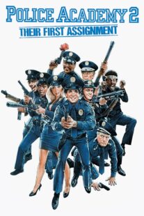 دانلود فیلم Police Academy 2: Their First Assignment 1985381238-1392195914