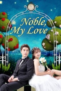 دانلود سریال کره‌ای Noble, My Love381273-1583247483