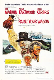 دانلود فیلم Paint Your Wagon 1969384323-189626775