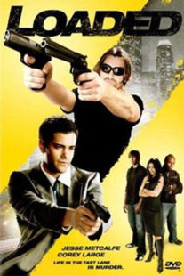 دانلود فیلم Loaded 2008382898-879990543