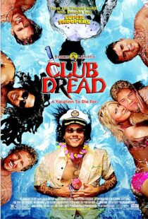 دانلود فیلم Club Dread 2004383919-1399315443