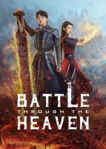 دانلود سریال چینی Battle Through the Heaven383830-984207874