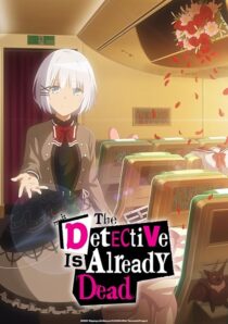 دانلود انیمه The Detective Is Already Dead383094-1690434679