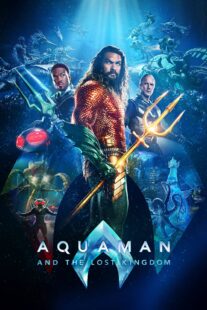 دانلود فیلم Aquaman and the Lost Kingdom 2023384539-927867667