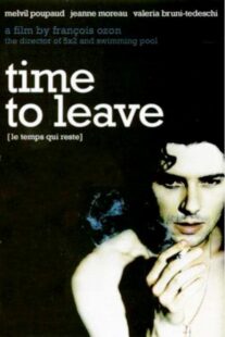 دانلود فیلم Time to Leave 2005382701-1335482990