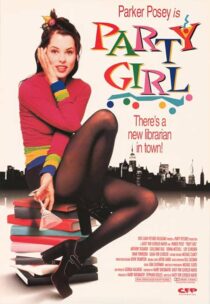 دانلود فیلم Party Girl 1995386131-462357676