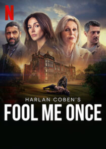 دانلود سریال Fool Me Once384742-339567017