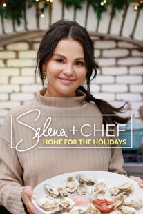 دانلود سریال Selena + Chef: Home for the Holidays382486-808448731