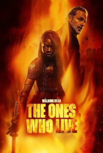 دانلود سریال The Walking Dead: The Ones Who Live387982-1577235552