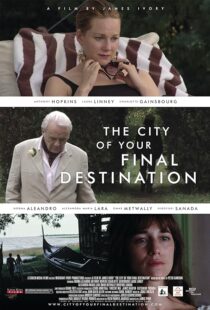 دانلود فیلم The City of Your Final Destination 2009387750-599992263
