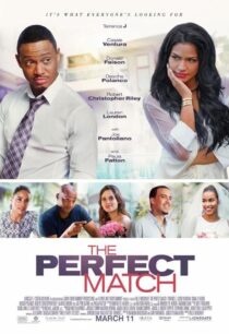 دانلود فیلم The Perfect Match 2016387080-1418568118