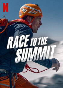 دانلود فیلم Race to the Summit 2023387730-335211451