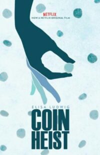 دانلود فیلم Coin Heist 2017386867-704301822