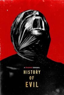 دانلود فیلم History of Evil 2024387933-92764698