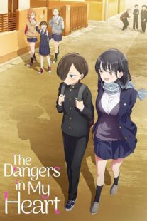 دانلود انیمه The Dangers in My Heart330019-1852152468