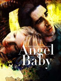 دانلود فیلم Angel Baby 1995387063-1224456312