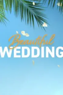 دانلود فیلم Beautiful Wedding 2024387657-1375613198