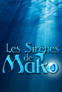دانلود سریال Mako Mermaids391886-487180711
