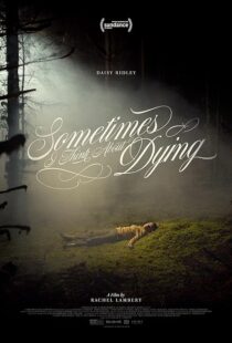 دانلود فیلم Sometimes I Think About Dying 2023390942-2063234372