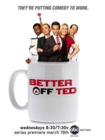 دانلود سریال Better Off Ted389309-460451558