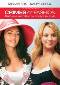 دانلود فیلم Crimes of Fashion 2004392420-1616918003