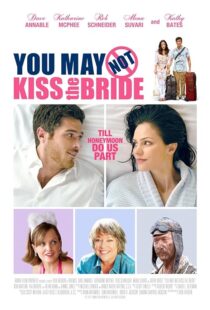دانلود فیلم You May Not Kiss the Bride 2011393268-1235495256