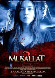 دانلود فیلم Musallat 2: Lanet 2011398096-524550163