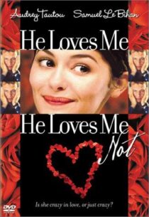دانلود فیلم He Loves Me, He Loves Me Not 2002391296-2131260068