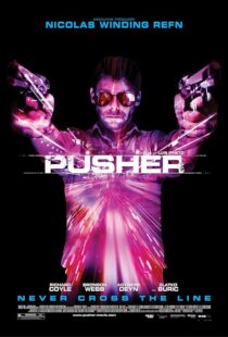 دانلود فیلم Pusher 2012389956-78639999