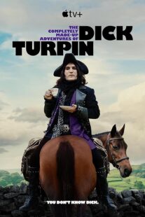 دانلود سریال The Completely Made-Up Adventures of Dick Turpin392388-945584718