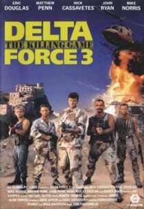 دانلود فیلم Delta Force 3: The Killing Game 1991388773-1227660574