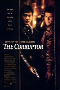 دانلود فیلم The Corruptor 1999392231-1605419900