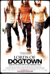 دانلود فیلم Lords of Dogtown 2005389840-930321228
