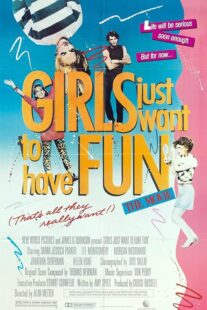 دانلود فیلم Girls Just Want to Have Fun 1985392006-408025875