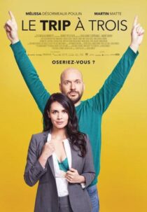دانلود فیلم Le trip à trois 2017388839-230227633