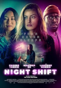 دانلود فیلم Night Shift 2023392238-1396588319