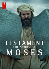 دانلود مستند Testament: The Story of Moses393390-1845694844