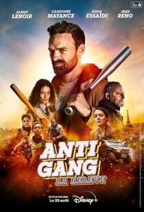 دانلود فیلم Antigang: La Relève (The Squad: Home Run) 2023393036-1134283866