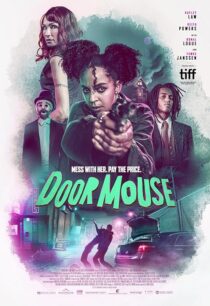 دانلود فیلم Door Mouse 2022390191-1104759820