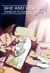 دانلود انیمه She and Her Cat: Their Standing Points 1999388963-1451470710