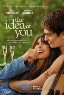 دانلود فیلم The Idea of You 2024396341-127222311