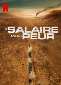 دانلود فیلم The Wages of Fear 2024393463-1610248935
