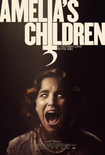 دانلود فیلم Amelia’s Children 2023390073-830903035