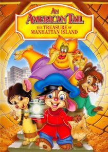 دانلود انیمیشن An American Tail: The Treasure of Manhattan Island 1998390001-229949264