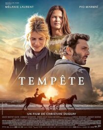 دانلود فیلم Ride Above (Tempete) 2022393543-546231192