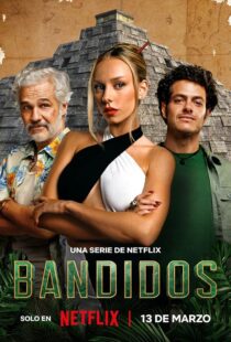 دانلود سریال Bandidos391704-289799735
