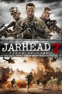 دانلود فیلم Jarhead 2: Field of Fire 2014392355-767008987