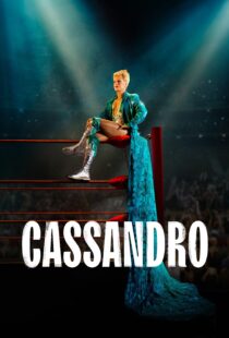 دانلود فیلم Cassandro 2023390654-209542611