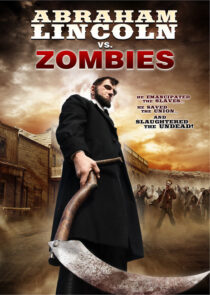 دانلود فیلم Abraham Lincoln vs. Zombies 2012395822-202502165