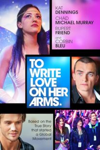 دانلود فیلم To Write Love on Her Arms 2012395490-422639746